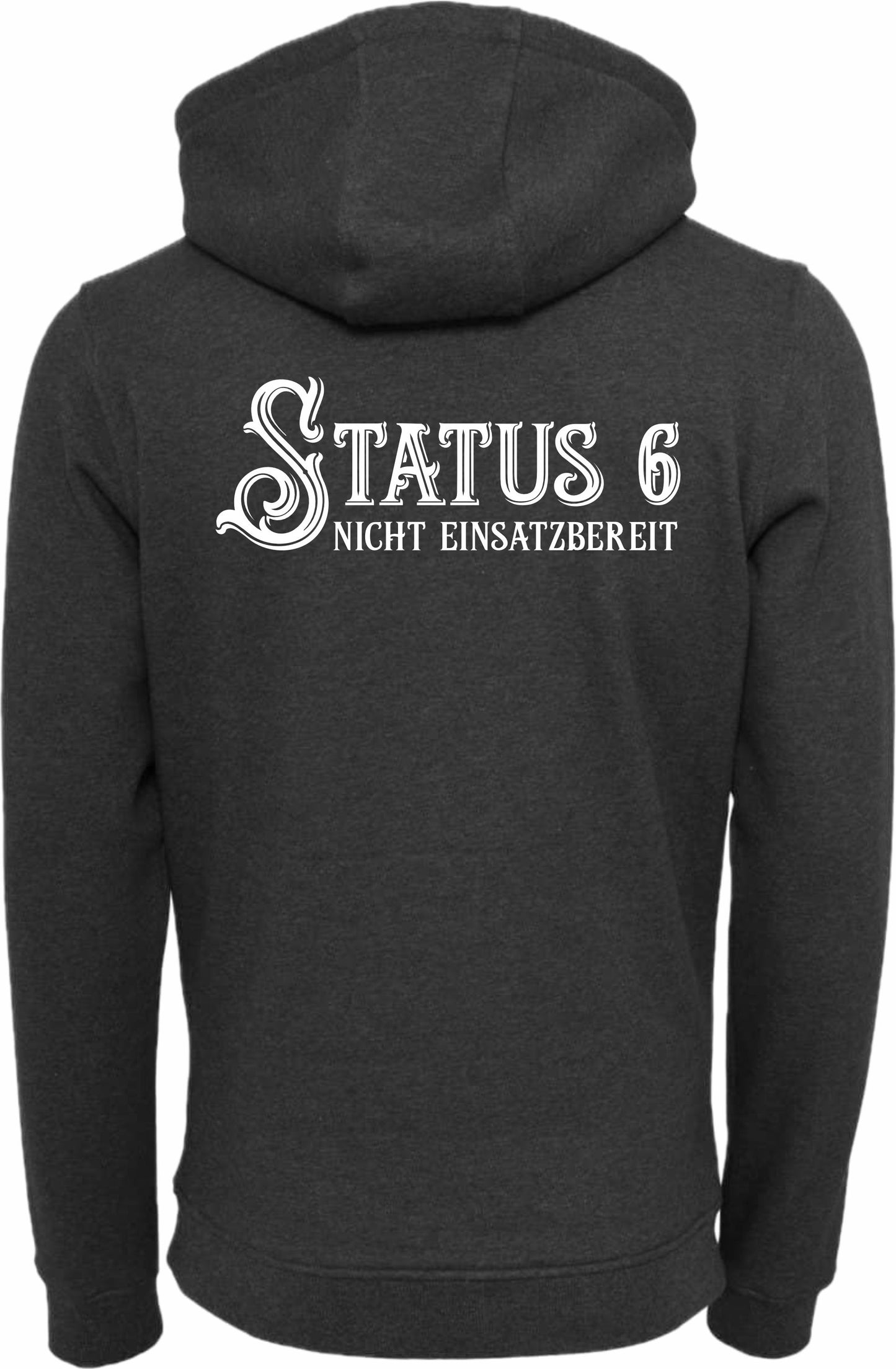 Hoodie Status 6 - nicht einsatzbereit®